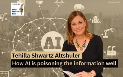 Dr. Tehilla Shwartz Altshuler, the head of the Israel Democracy Institute's Democracy in the Digital Age Program, joins host Amanda Borschel-Dan for this week's What Matters Now podcast. (courtesy/Business Wire)