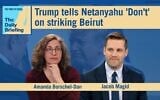 US bureau chief Jacob Magid joins host Amanda Borschel-Dan for today's Daily Briefing podcast. (ToI / AP)