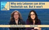 Lt. Col. (res) Sarit Zehavi joins host Amanda Borschel-Dan on today's Daily Briefing podcast. (ToI/ AP)