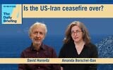 Founding editor David Horovitz joins host Amanda Borschel-Dan on today's Daily Briefing podcast. (ToI/AP)
