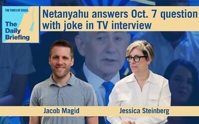 US bureau chief Jacob Magid appears on the Daily Briefing podcast with host Jessica Steinberg (YouTube screenshot)