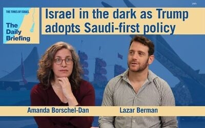Diplomatic correspondent Lazar Berman joins host Amanda Borschel-Dan on today's Daily Briefing. (AP/ToI) Diplomatic correspondent Lazar Berman joins host Amanda Borschel-Dan on today's Daily Briefing. (AP/ToI)