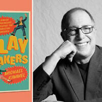 'Playmakers,' by author Michael Kimmel. (Courtesy)