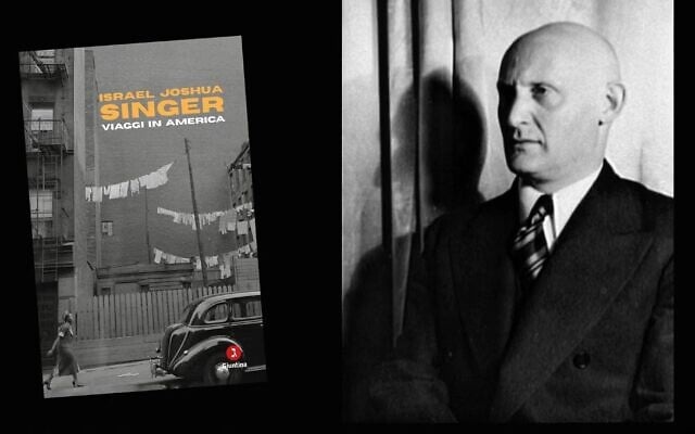 I.J. Singer's dispatches for the Yiddish Forward are collected in “Viaggi in America” (“Travels in America”), which was recently published in a new Italian translation .(Giuntina; Wikimedia Commons via JTA)