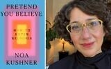 Rabbi Noa Kushner, founding rabbi of The Kitchen in San Francisco, is the author of 'Pretend You Believe: How to Enter Religion.' (Schocken via JTA)