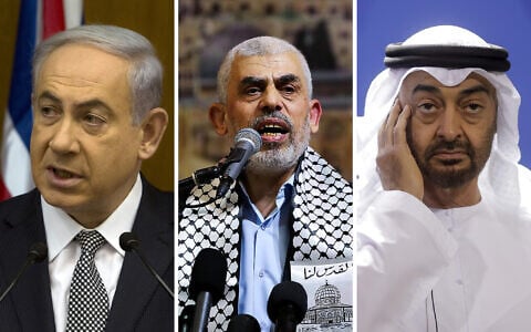 Benjamin Netanyahu, left, Yahya Sinwar, center and Mohamed bin Zayed al Nahyan. (AP Photo/Sebastian Scheiner, Abed Rahim Khatib/ Flash90/ File, AP Photo/Markus Schreiber)