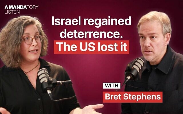 The New York Times columnist Bret Stephens joins ToI deputy editor Amanda Borschel-Dan for this week's A Mandatory Listen podcast. (ToI)