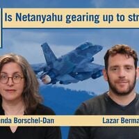 Diplomatic correspondent Lazar Berman joins host Amanda Borschel-Dan on today's Daily Briefing. (ToI/IDF)