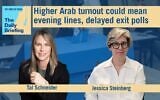 Political correspondent Tal Schneider appears on the Daily Briefing with host Jessica Steinberg (Flash 90)